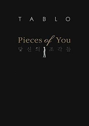 TABLO EPIK HIGH - Pieces of You English Edition English Novel by Tablo, Tablo