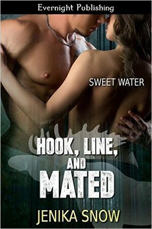 Hook, Line, and Mated by Jenika Snow