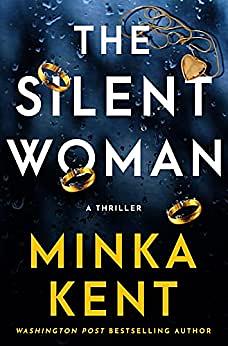 The Silent Woman by Minka Kent