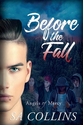 Before the Fall by S. A. Collins