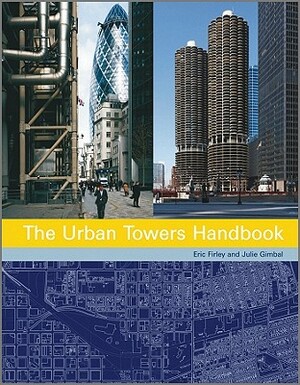 The Urban Towers Handbook by Eric Firley, Julie Gimbal