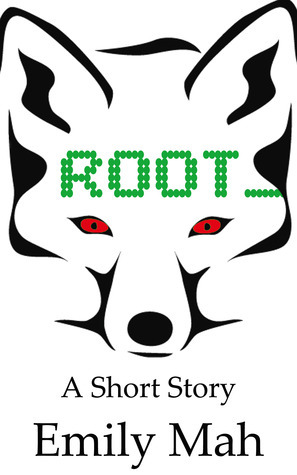 Root by Emily Mah, E.M. Tippetts