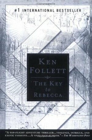 The Key to Rebecca by Arto Häilä, Ken Follett