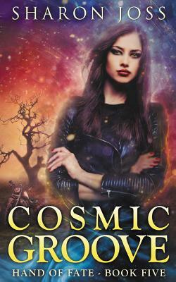 Cosmic Groove by Sharon Joss