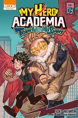 My Hero Academia Team Up Mission 04 by Yoko Akiyama