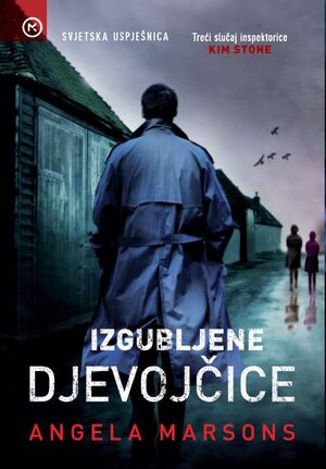 Izgubljene djevojčice by Angela Marsons