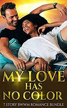 My Love Has No Color by Violet Jackson, Tasha Jones