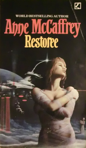 Restoree by Anne McCaffrey