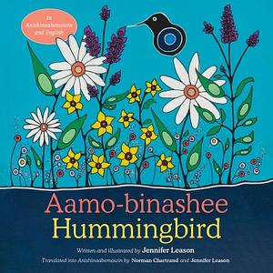 Hummingbird / Aamo-binashee by Jennifer Leason