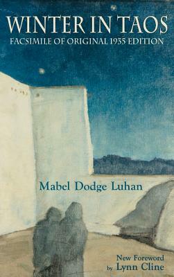Winter in Taos by Mabel Dodge Luhan