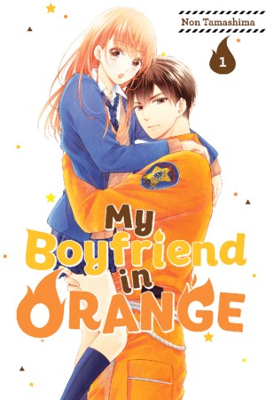 My Boyfriend in Orange, Volume 1 by Non Tamashima