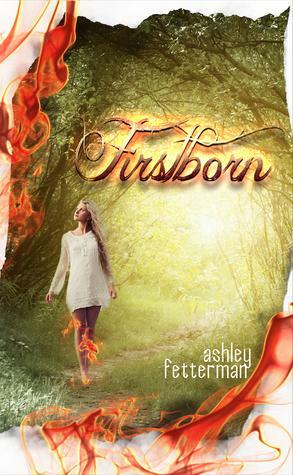 Firstborn: Neophyte #1 by Ashley Fetterman