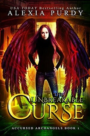 The Unbreakable Curse by Alexia Purdy