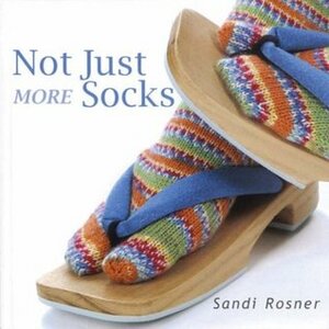 Not Just More Socks by Sandi Rosner