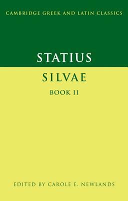 Statius: Silvae Book II by Statius