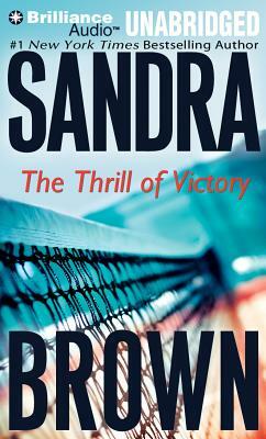 The Thrill of Victory by Sandra Brown