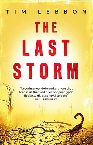 The Last Storm by Tim Lebbon