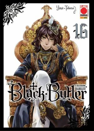 Black Butler: Il maggiordomo diabolico, Vol. 16 by Yana Toboso
