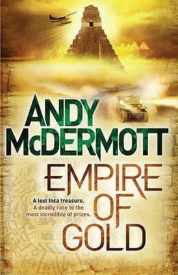 Empire of Gold by Andy McDermott