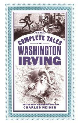 The Complete Tales of Washington Irving by Washington Irving