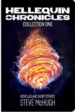 Hellequin Chronicles: Novellas and Short Stories: Collection 1 by Steve McHugh
