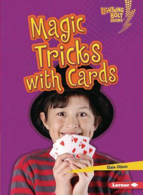 Magic Tricks with Cards by Elsie Olson