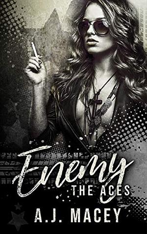 Enemy by A.J. Macey
