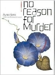No Reason for Murder by Edward Putzar, Ayako Sono