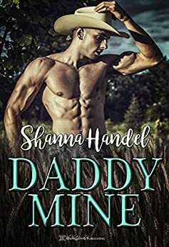 Daddy Mine by Shanna Handel