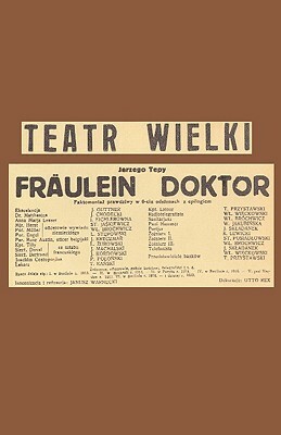 Frulein Doktor by Jerzy W. Tepa