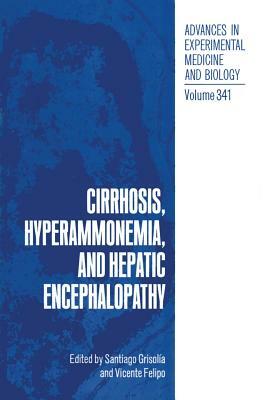 Cirrhosis, Hyperammonemia, and Hepatic Encephalopathy by 