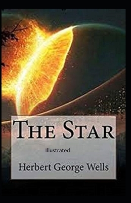 The Star Illustrated by H.G. Wells