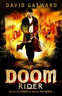 Doom Rider. by David Gatward by David Gatward