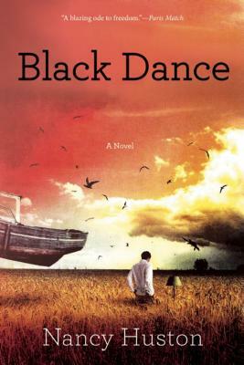 Black Dance by Nancy Huston