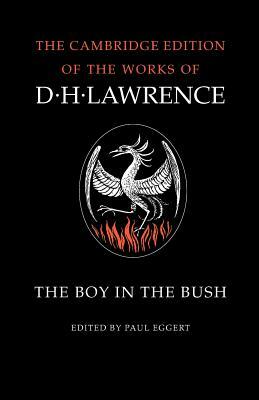 The Boy in the Bush by D.H. Lawrence