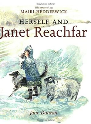 Herself and Janet Reachfar by Mairi Hedderwick, Jane Duncan