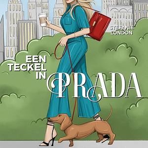 Een teckel in Prada by Stefanie London