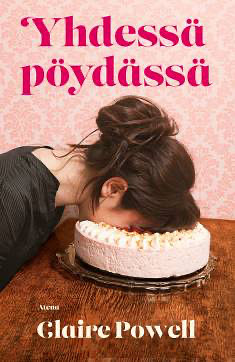 Yhdessä pöydässä by Claire Powell