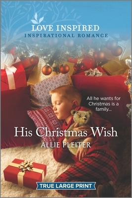 His Christmas Wish by Allie Pleiter