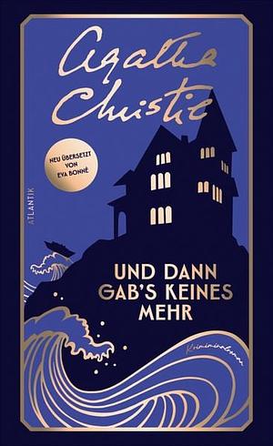 Und dann gab's keines mehr by Agatha Christie