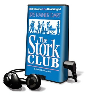 The Stork Club by Iris Rainer Dart