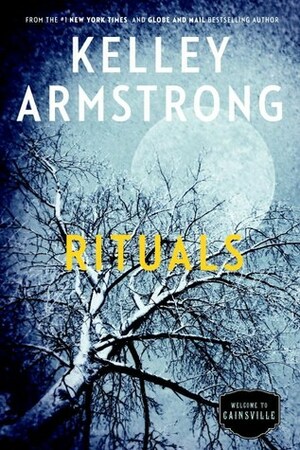 Rituals by Kelley Armstrong