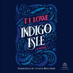 Indigo Isle by T.I. Lowe