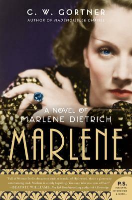 Marlene by C.W. Gortner