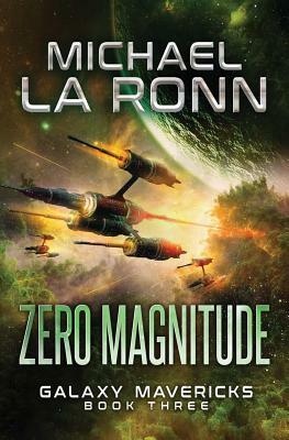 Zero Magnitude by Michael La Ronn