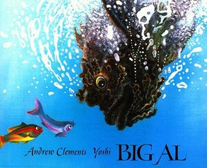 Big Al by Andrew Clements