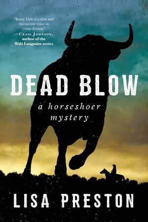 Dead Blow by Lisa Preston