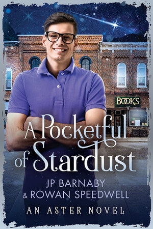 A Pocketful of Stardust by Rowan Speedwell, J.P. Barnaby