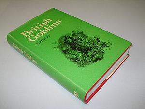 British Goblins: The Realm of Faerie, Book 1 by Wirt Sikes