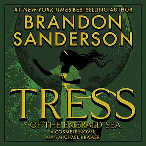 Tress of the Emerald Sea by Brandon Sanderson